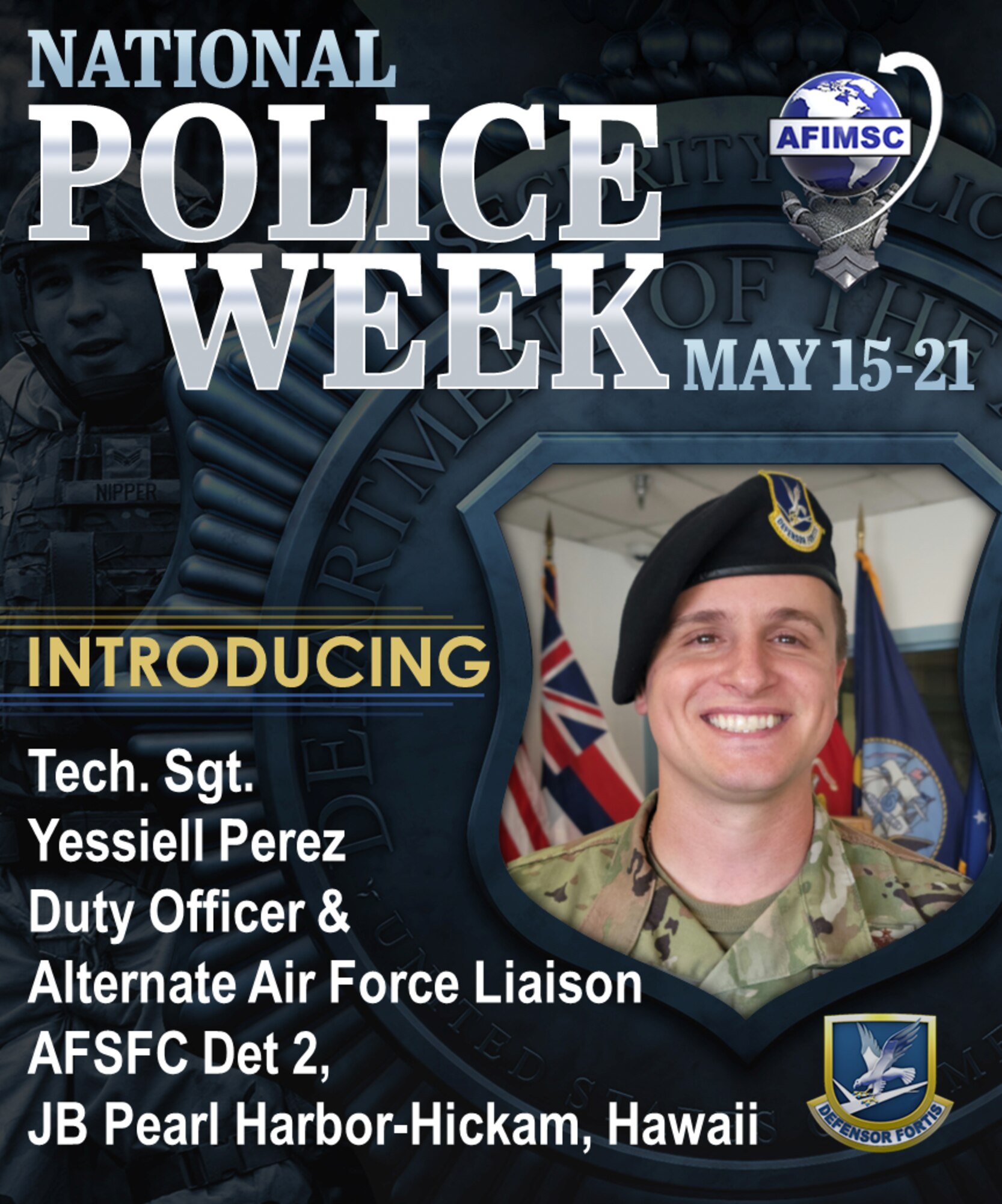 National Police Week: Meet Tech. Sgt. Yessiell Perez > Air Force  Installation & Mission Support Center > News Article