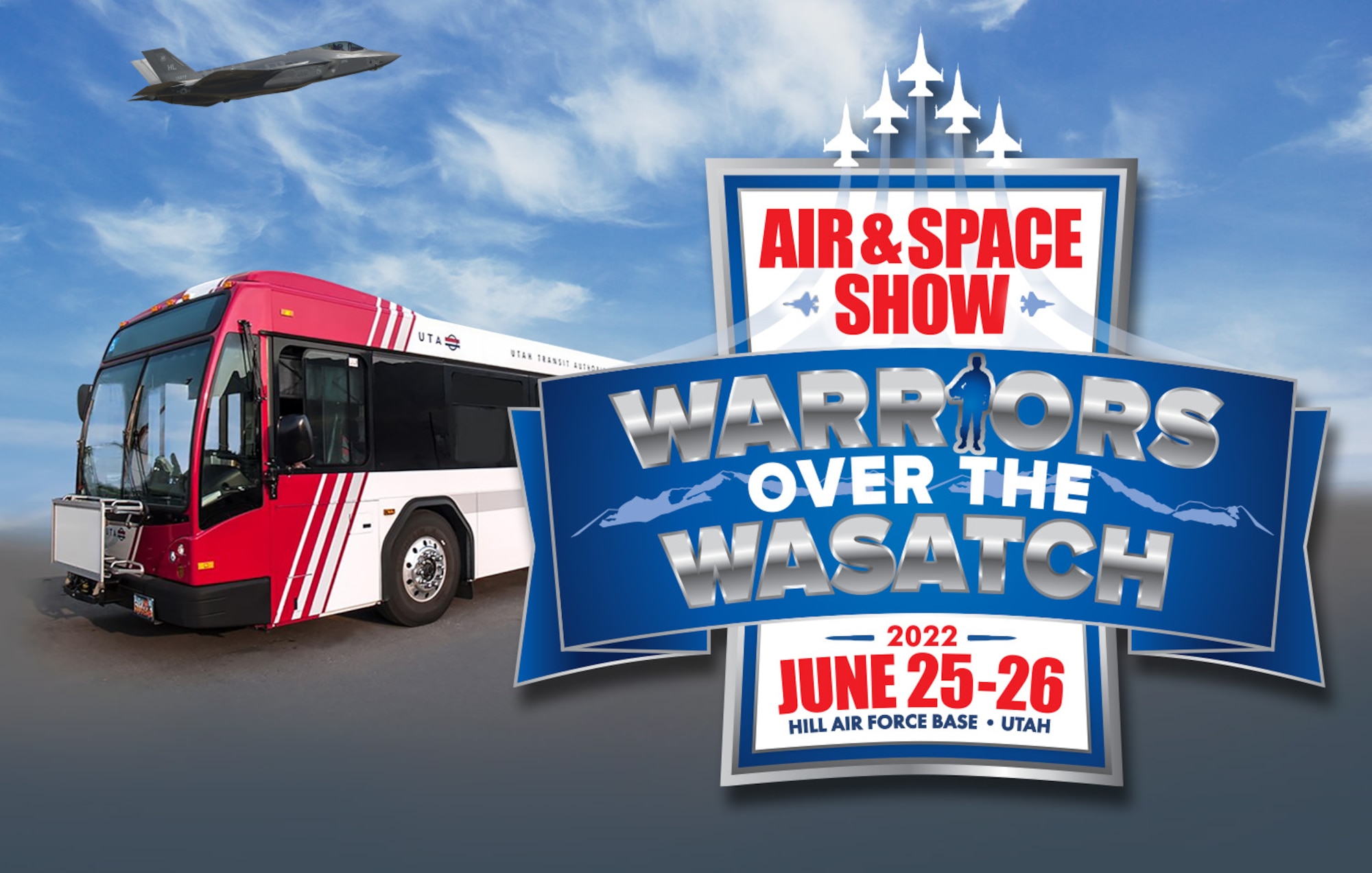 The Warriors Over the Wasatch Air and Space Show logo with an image of a UTA bus and F-35A in the background.