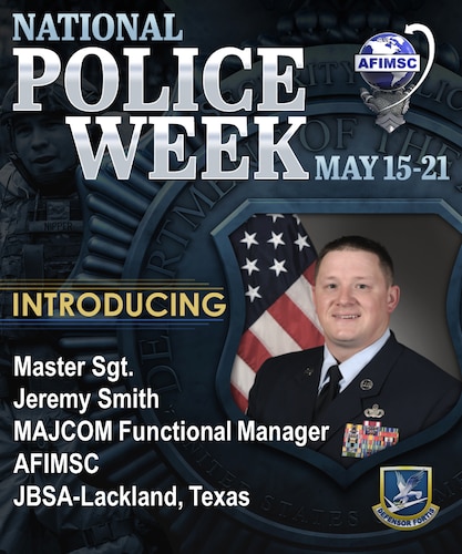 National Police Week Spotlight: MSgt. Jeremy Smith