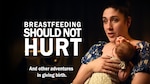 Breastfeeding Should Not Hurt