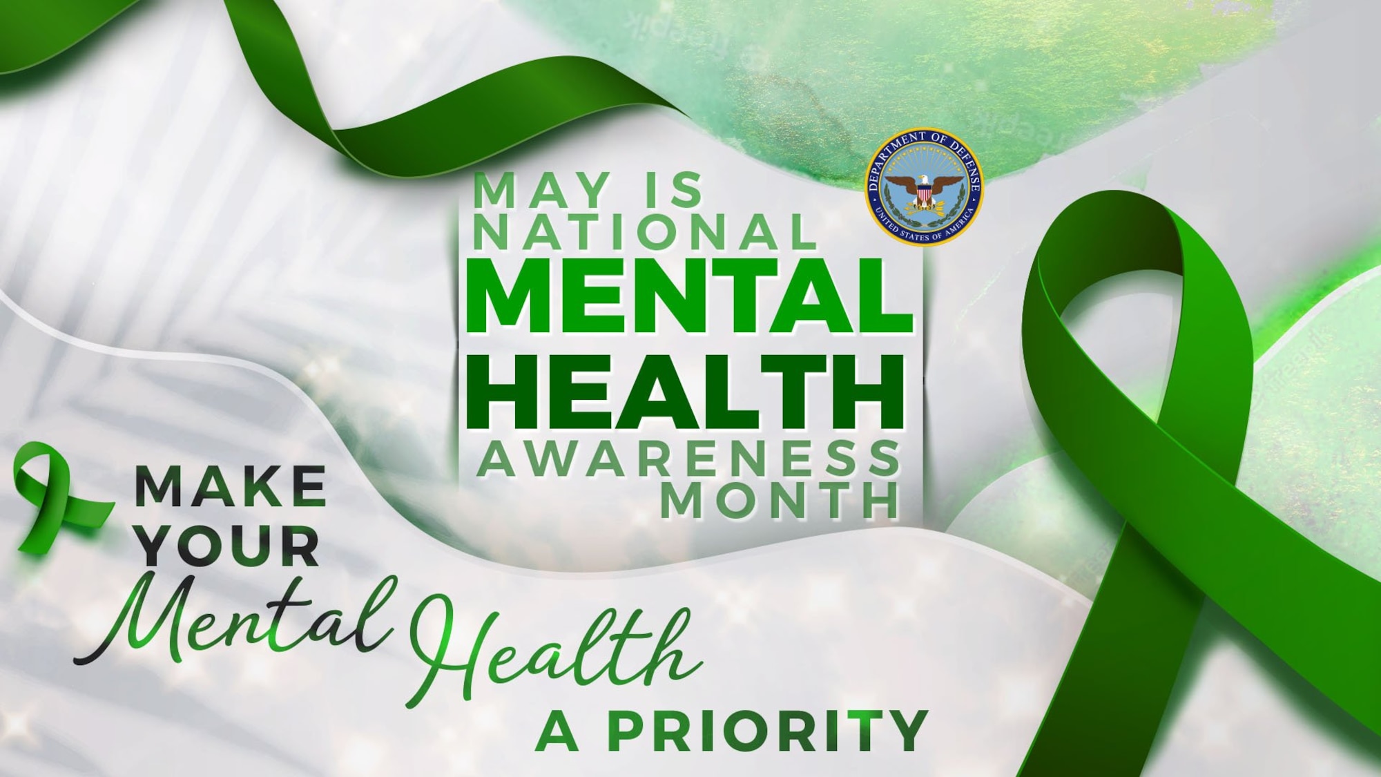 A Defense Department seal and two green ribbons adorn words related to mental health awareness month.