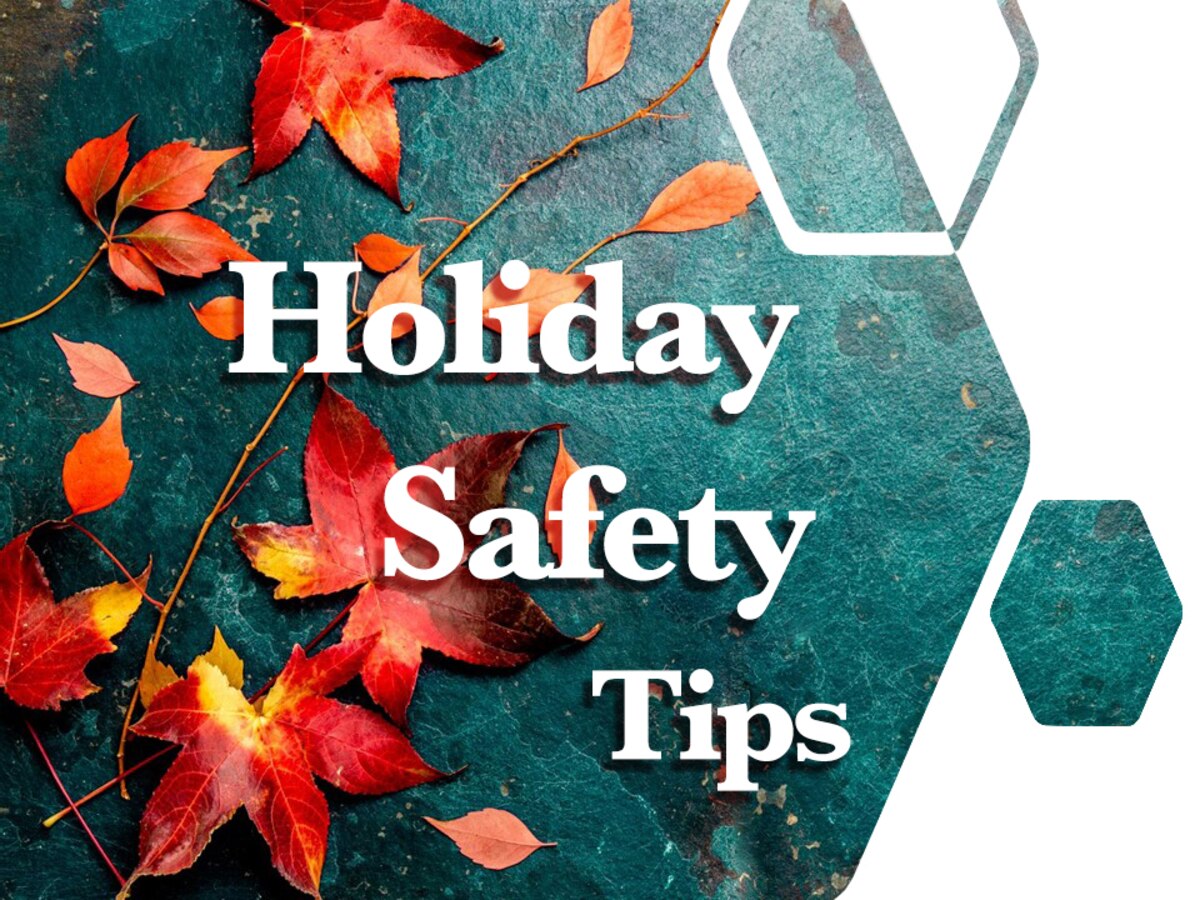 leaves on green background with words Holiday Safety Tips