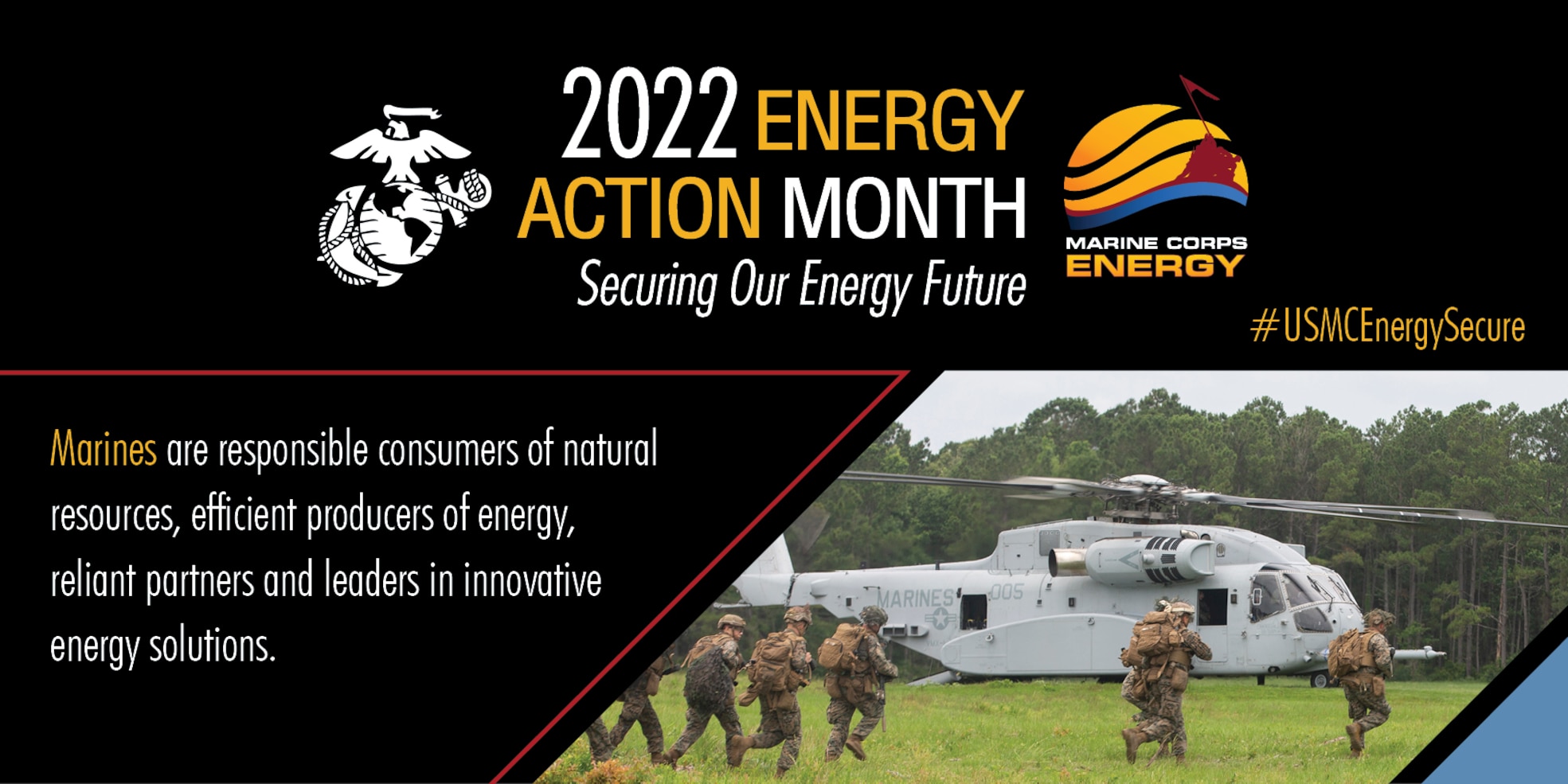 Graphic for the 2022 Energy Action month with a photo of Marines running towards a landed helicopter on the grass.