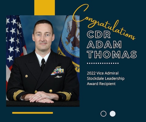 Graphic with text and photo highlighting 2022 Stockdale Leadership Award Recipient, CDR Adam Thomas