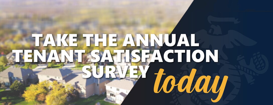 Website banner to promote the Fiscal Year 2023 (FY23) Tenant Satisfaction Survey (TSS) reads, "Complete the annual Tenant Satisfaction Survey today.”