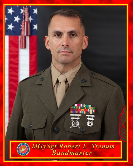 Master Gunnery Sergeant Robert L. Trenum > Marine Music > Official ...