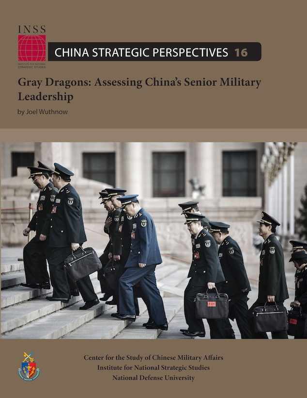 Gray Dragons: Assessing China’s Senior Military Leadership