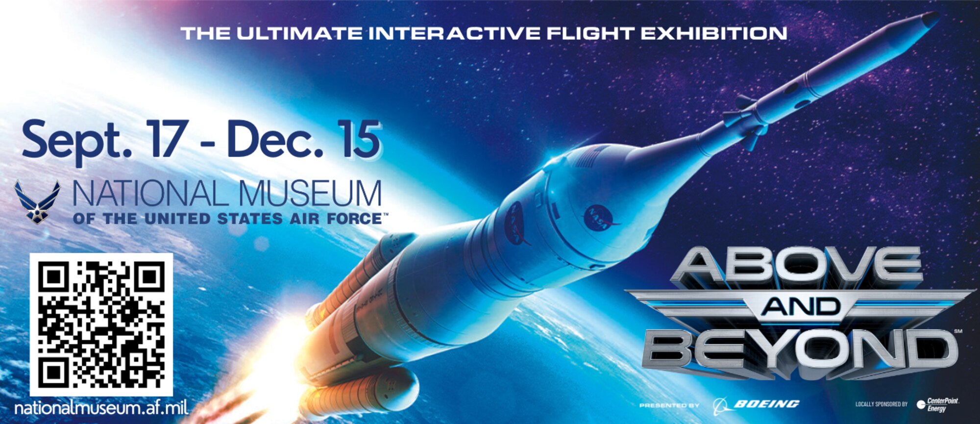 Image of a futuristic rocket in space with the text Above and Beyond, the museum logo and dates Sept. 17-Dec 15.