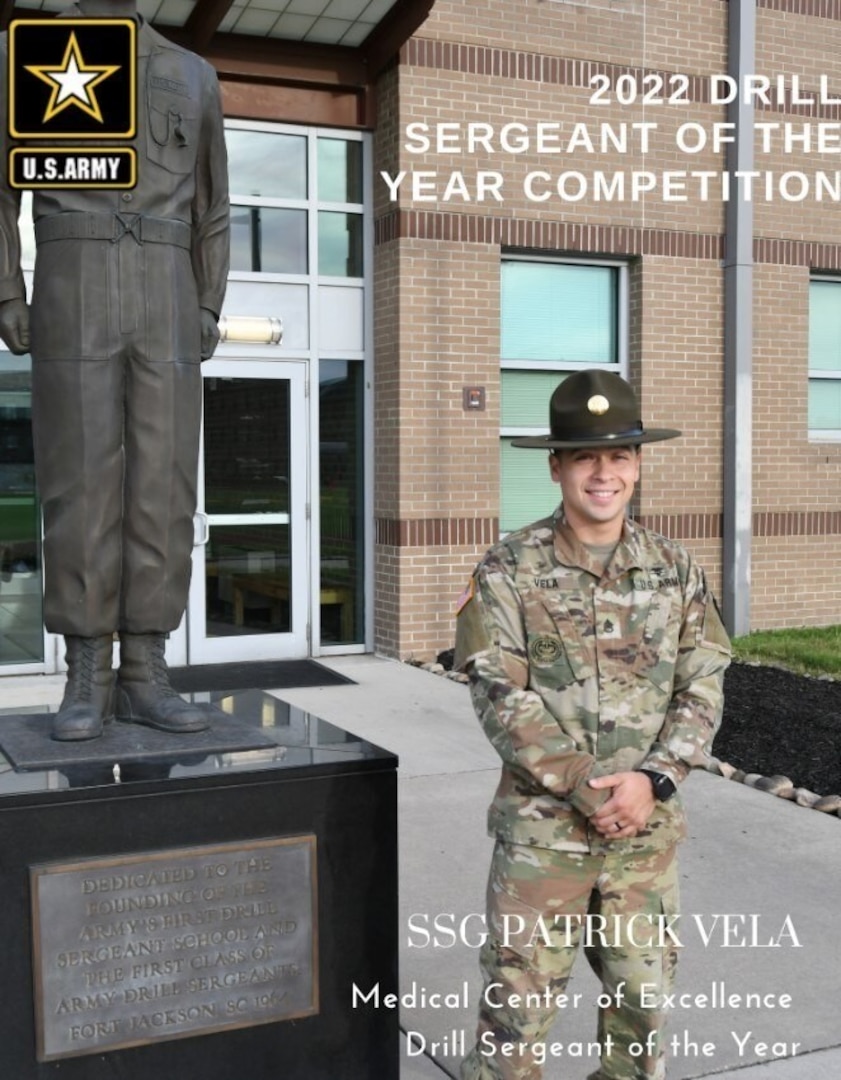 Medical Center of Excellence 2022 Drill Sergeant of the Year Staff Sgt. Patrick Vela is competing for the title of the U.S. Army Drill Sergeant of the Year.