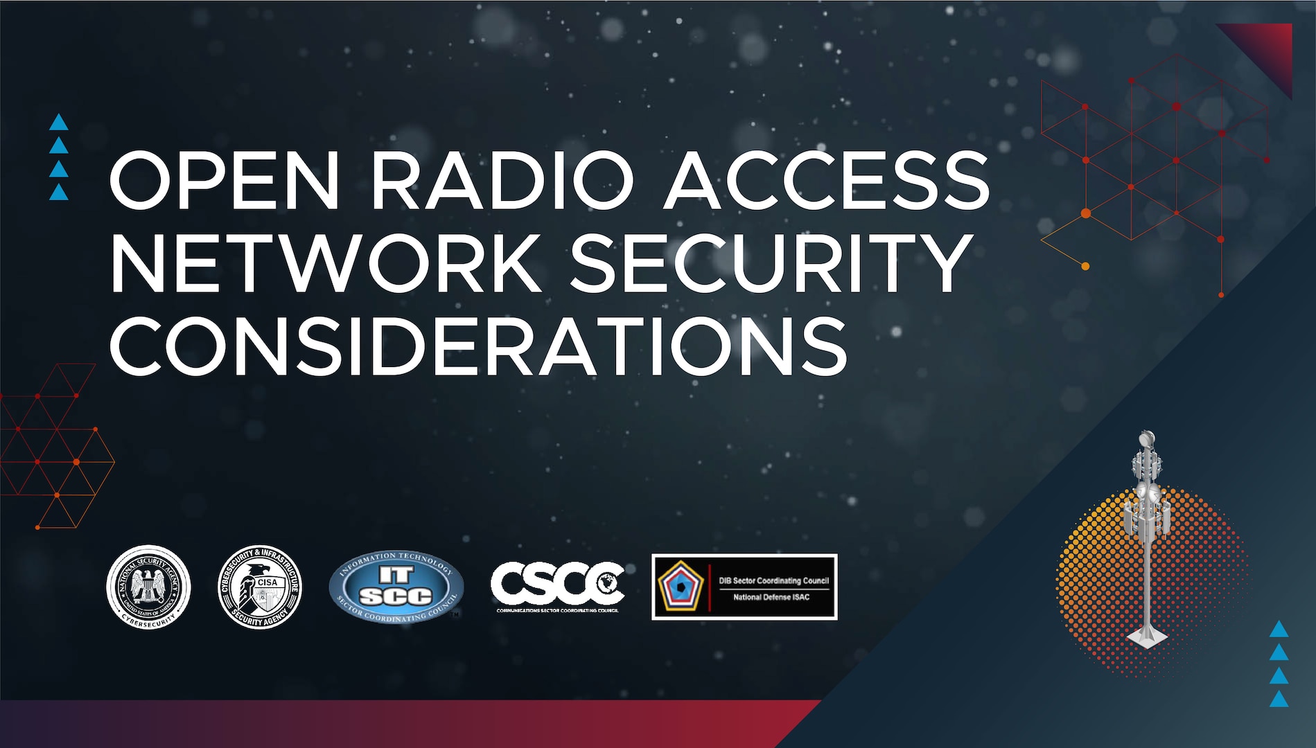 ESF: Open Radio Access Network (Open RAN) security considerations.