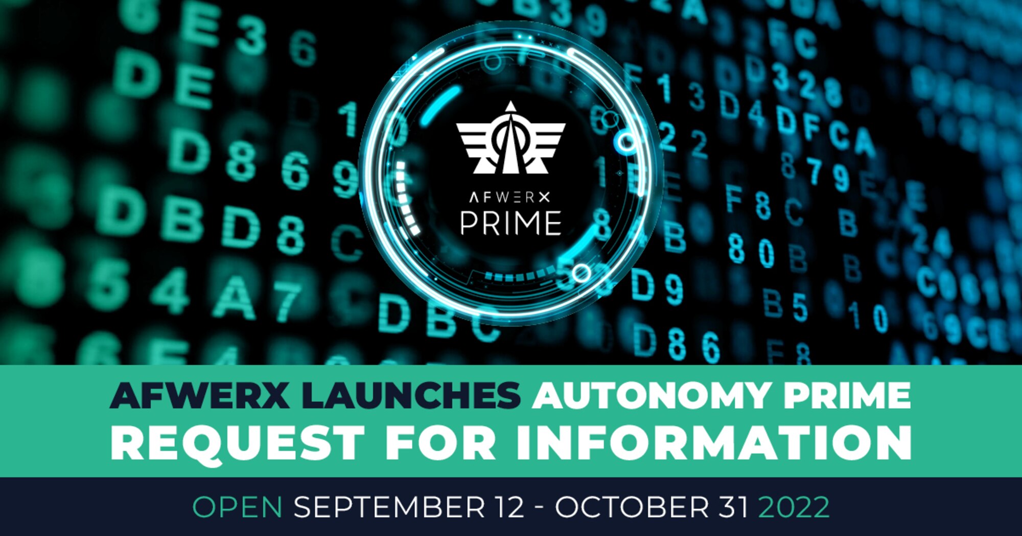 AFWERX launches the Autonomy Prime Request for Information, which is open from Sept. 12 to Oct. 31, 2022. (Courtesy graphic)