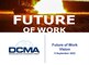 Graphic with words "Future of Work" and the DCMA logo.