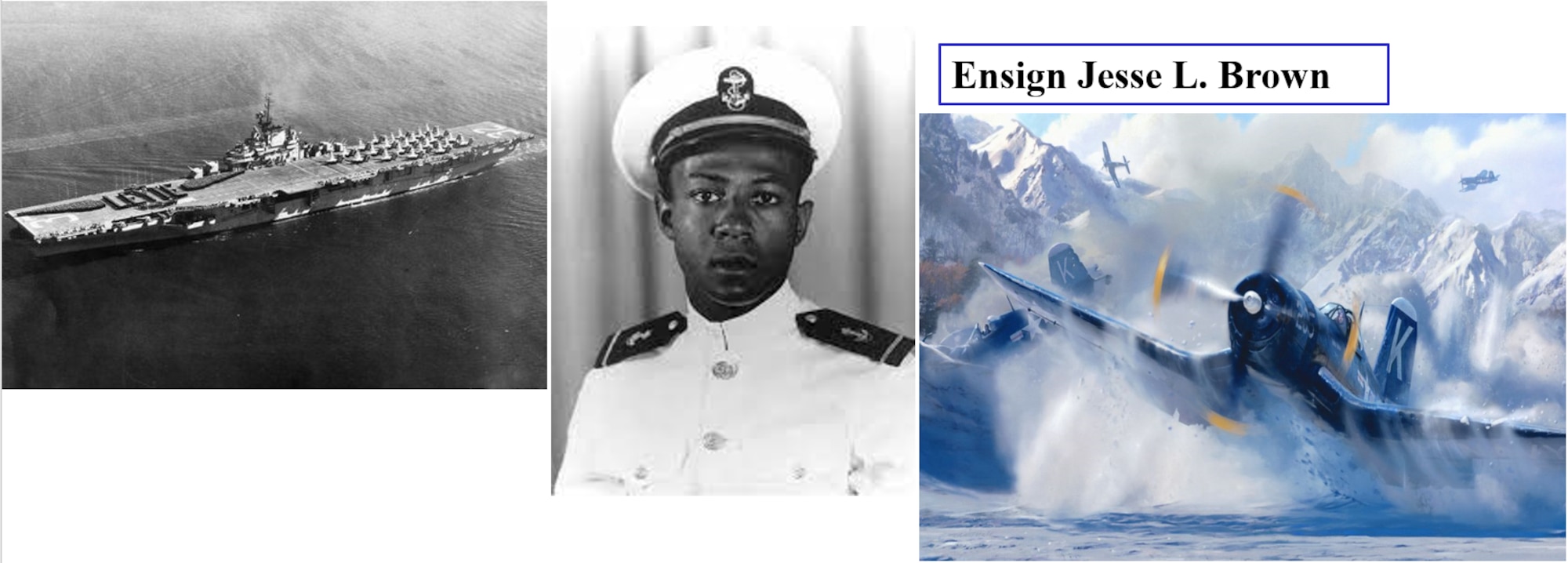 Courtesy photo collage of Ensign Jesse L. Brown.