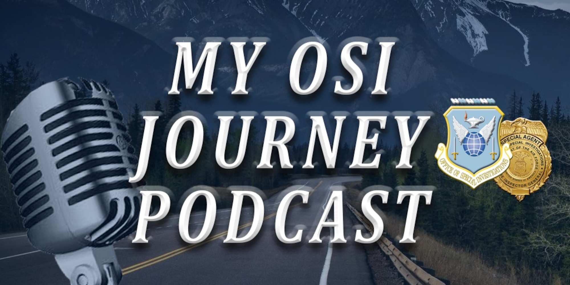 The My OSI Journey podcast is a special edition of OSI Today, showcasing the Diversity and Inclusion of it's command-wide members. (Graphic by Mr. Al Tubbs, OSI/PA)