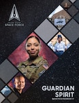 The Space Force released the Guardian Spirit handbook that provides guidance to Guardians on how to live the four Guardian values - Character, Connection, Commitment, Courage - in daily life.