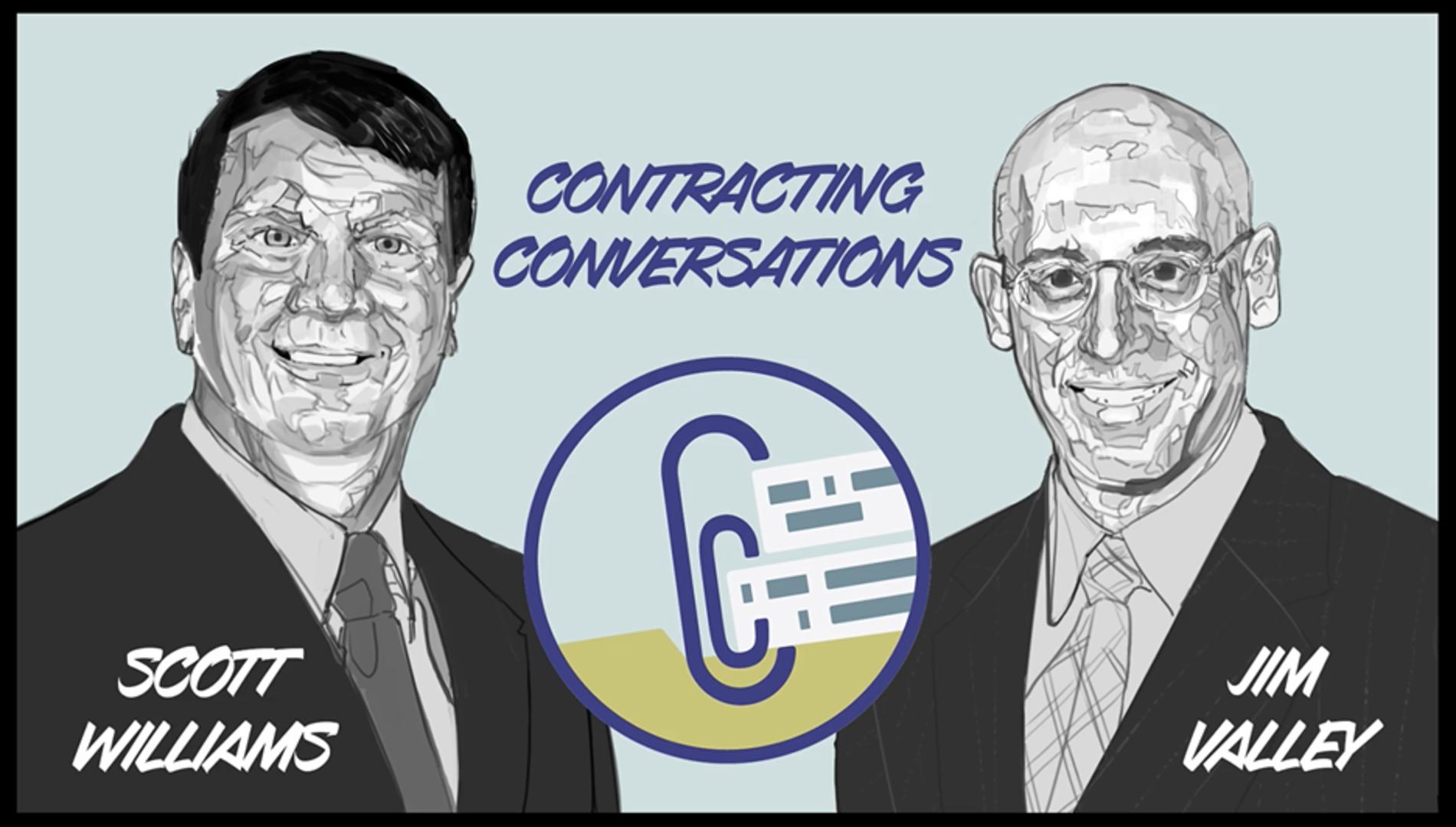 Hosts Jim Valley and Scott Williams lead the near-weekly "Contracting Conversations" podcast, which features special guests from the contracting field and covers all contracting-related certification courses, major courses and credentials. (Contributed graphic)