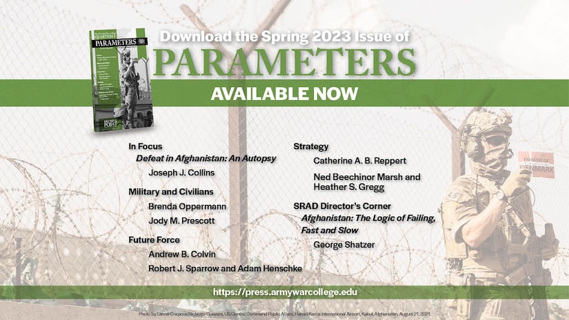 The US Army War College Quarterly, Parameters, is a refereed forum for contemporary strategy and Landpower issues. It furthers the education and professional development of senior military officers and members of government and academia concerned with national security affairs.