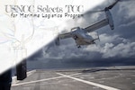 Transition from sketch to photograph of U.S. Marine Corps MV-22B Osprey taking off from an amphibious transport dock ship with title "USNCC Selects TCC for Maritime Logistics Program."
