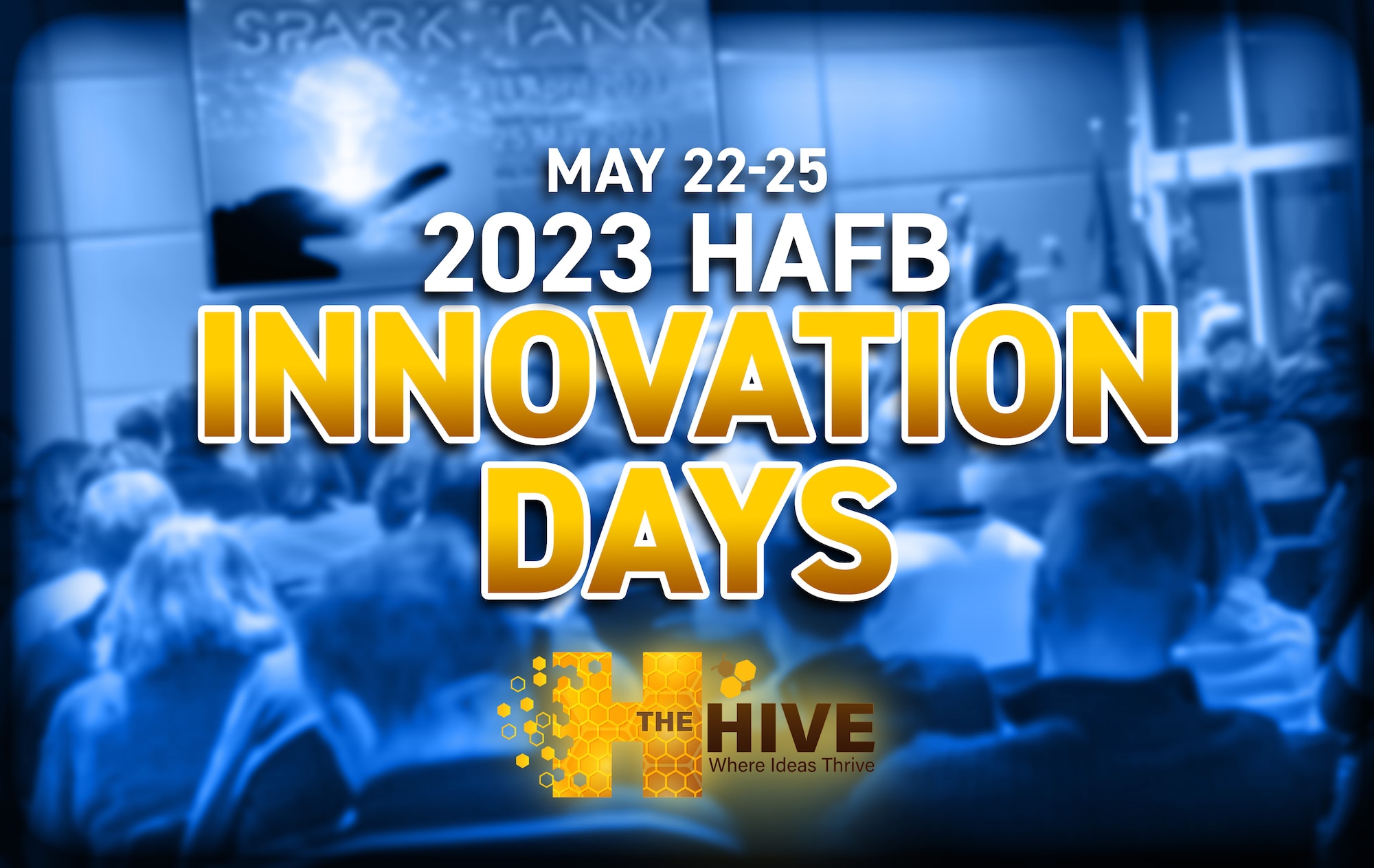 2023 HAFB Innovation Days set for May 2225 > Hill Air Force Base