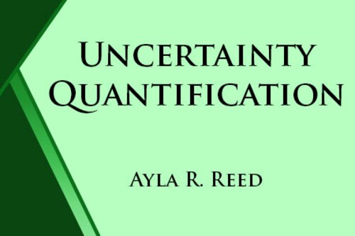 Uncertainty Quantification: Artificial Intelligence and Machine Learning in Military Systemsby Ayla R. Reed
