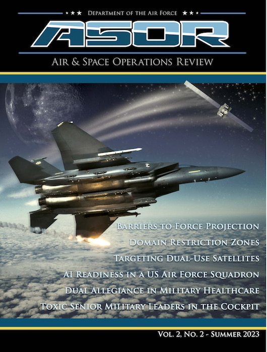 Air & Space Operations Review, Air University Press, Summer 2023 Journal