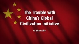 The Trouble with China’s Global Civilization Initiative (on The Diplomat)