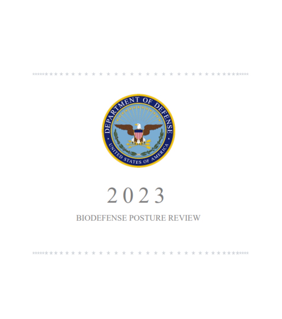 Cover page for the 2023 Biodefense Posture review that includes Department of Defense seal.