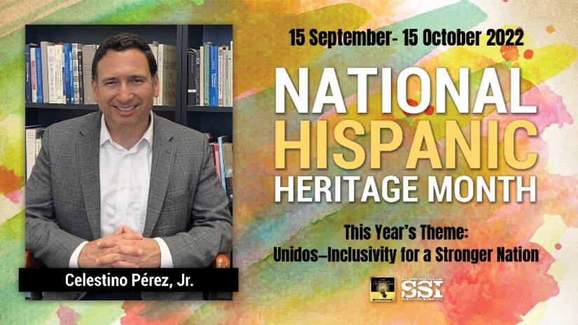 National Hispanic Heritage Month – Celestino Pérez, Jr.
