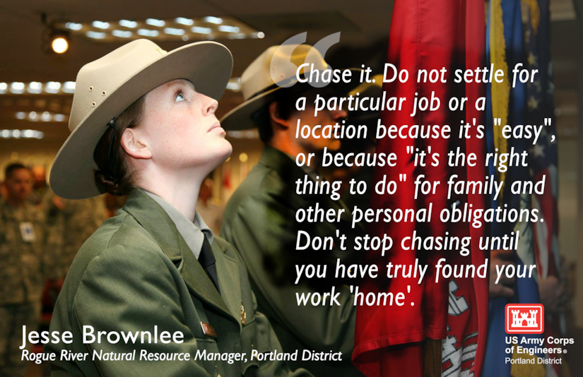 A woman wearing a park ranger hat and jacket looks up. Text appears on the right side of the image "Chase it. Do not settle for a particular job or a location because it's 'easy', or because 'it's the right thing to do' for family an other personal obligations. Don't stop chasing until you have truly found your work 'home'.