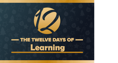 12 
The Twelve Days of Learning