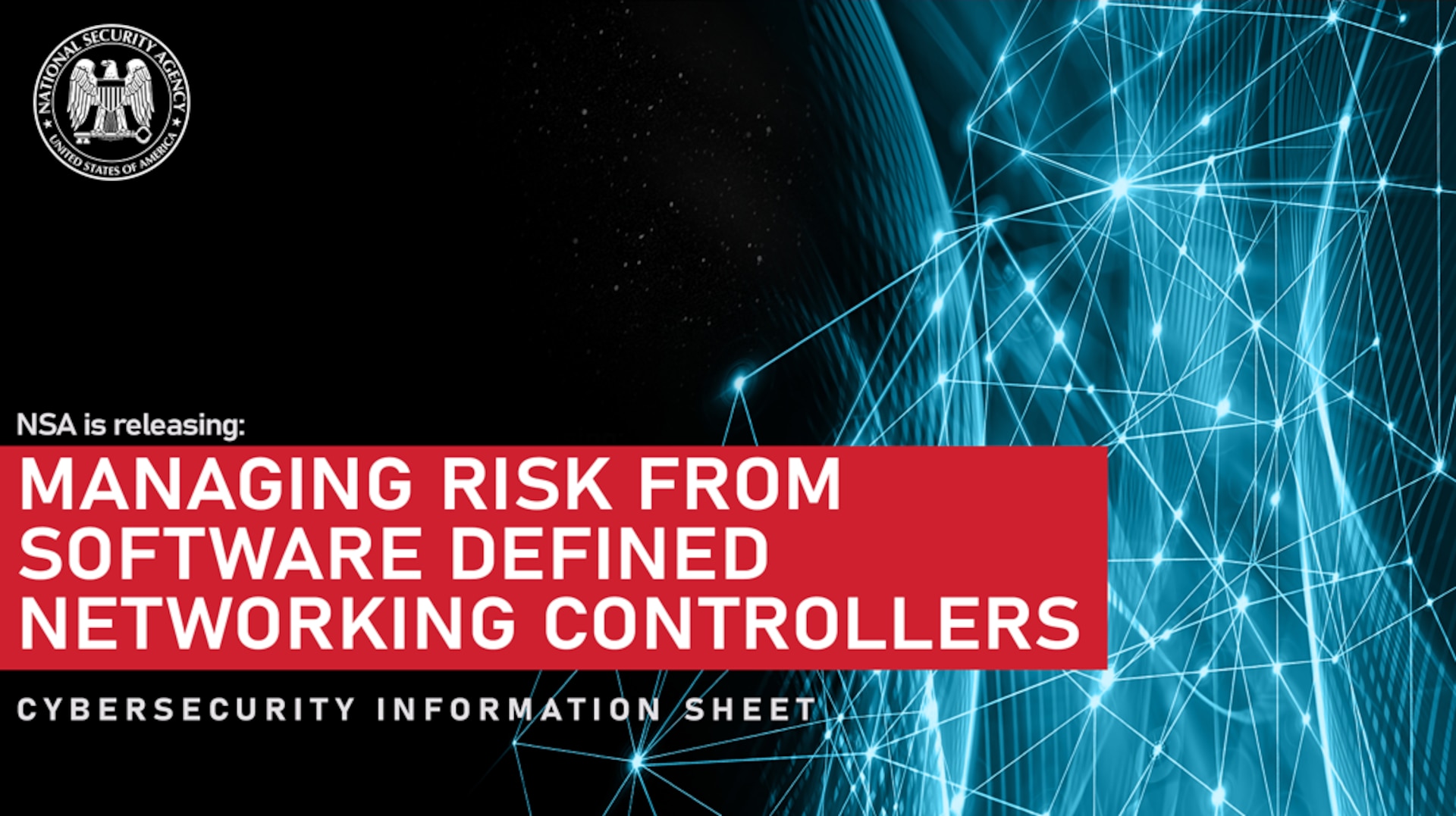 Managing Risk from Software Defined Networking Controllers
