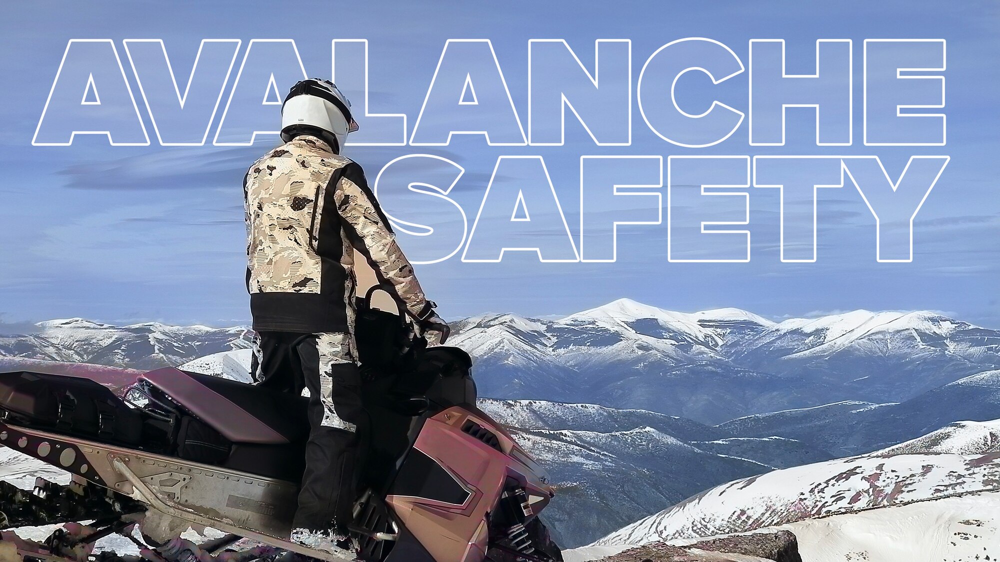 Graphic with a man on snowmobile looking at a mountain landscape with the words Avalanche Safety