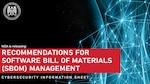 Recommendations for Software Bill of Materials (SBOM) Management