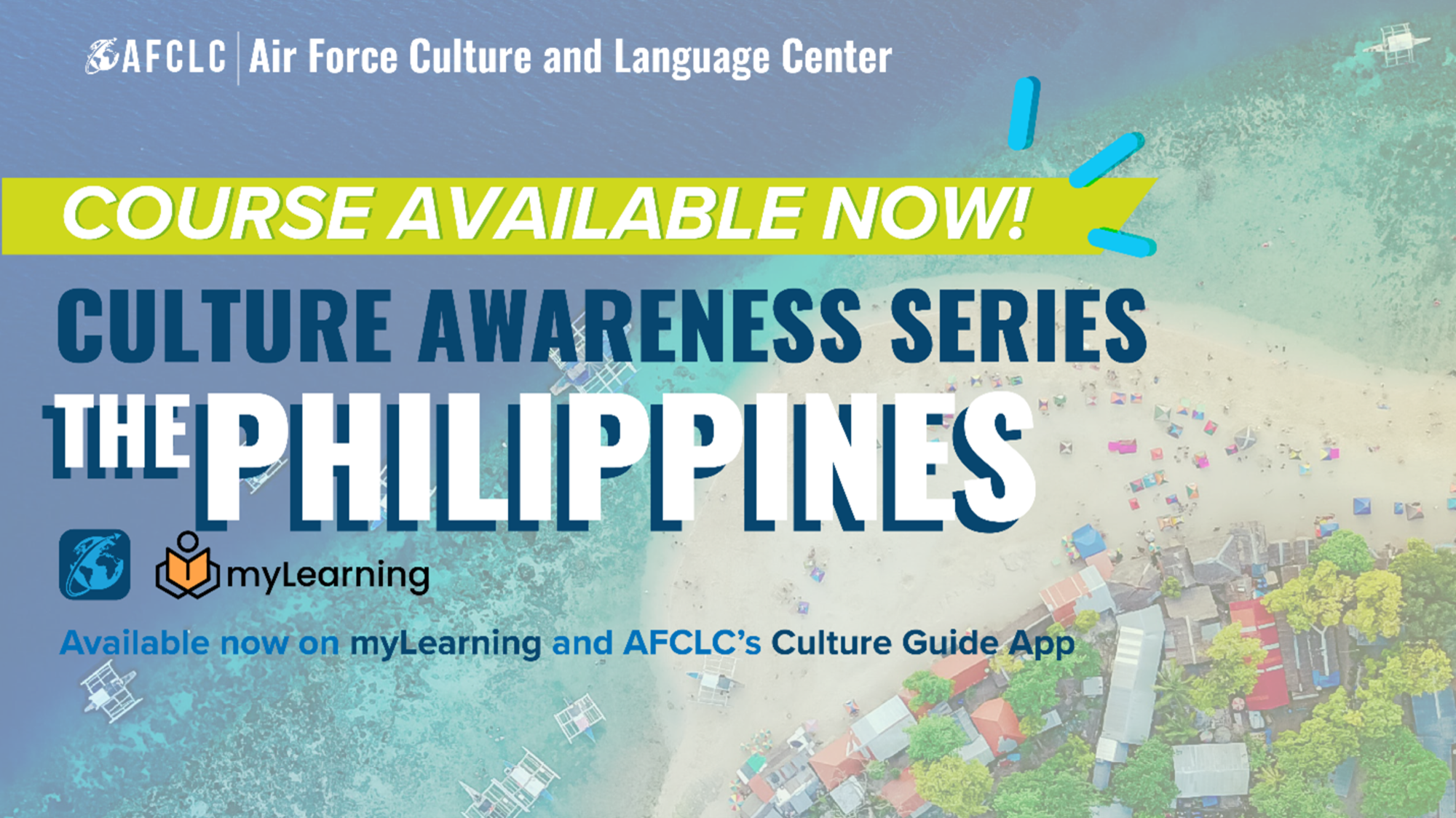 The Air Force Culture and Language Center recently released an “Introduction to the Philippines” course on its free Culture Guide mobile app – one of 10 Department of the Air Force-certified courses available via the app and the myLearning platform.