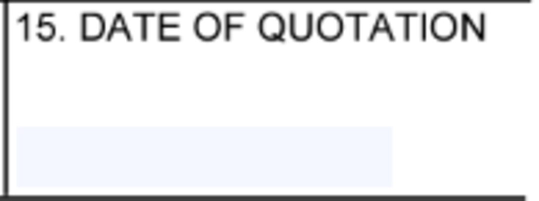 Box 15 of the Request for Quotation (SF18) for Date of Quotation.