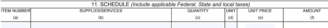 Box 11 of the Request for Quotation (SF18) for the solicitation Schedule with sections for: Item Number, Supplies/Services, Quantity, Unit, Unit Price, and Amount.