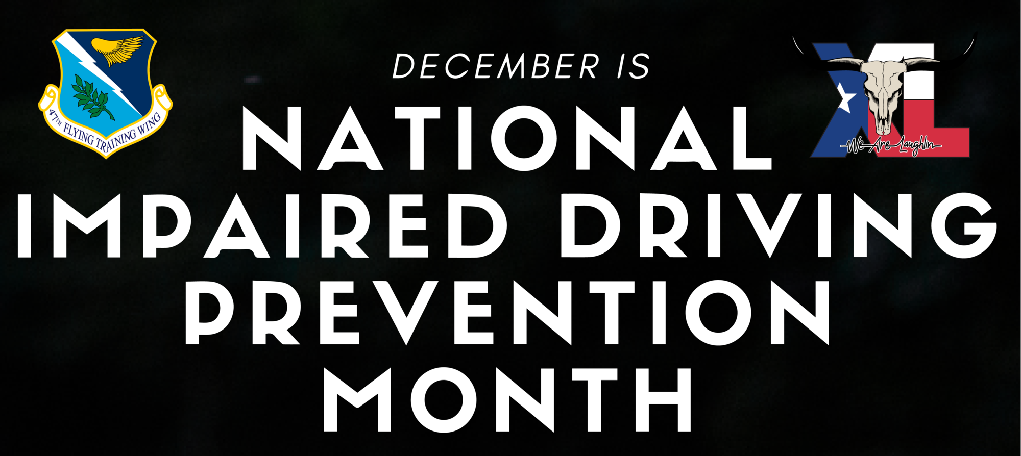 U.S. Air Force graphic recognizing December as National Impaired Driving Prevention Month. (U.S. Air Force graphic by Senior Airman Kailee Reynolds)