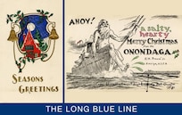 Two graphic images superimposed with one another. At the bottom it reads "The Long Blue Line." The image on the left is a house with bells and trees and says "Seasons Greetings." On the right, is a Large posiedon like charachter and it says "A salty, hearty, merry christmas. From the Onondaga."