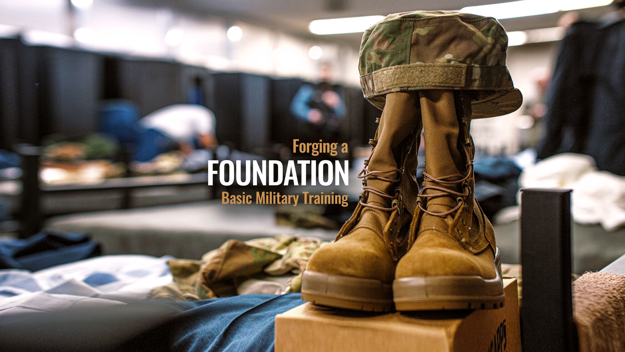 Forging a Foundation: Basic Military Training