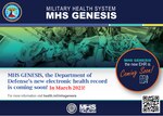 Graphic with a photo of doctors caring for a pediatric patient and text: "MHS GENESIS, the Department of Defense's new electronic health record is coming soon! In March 2023!"