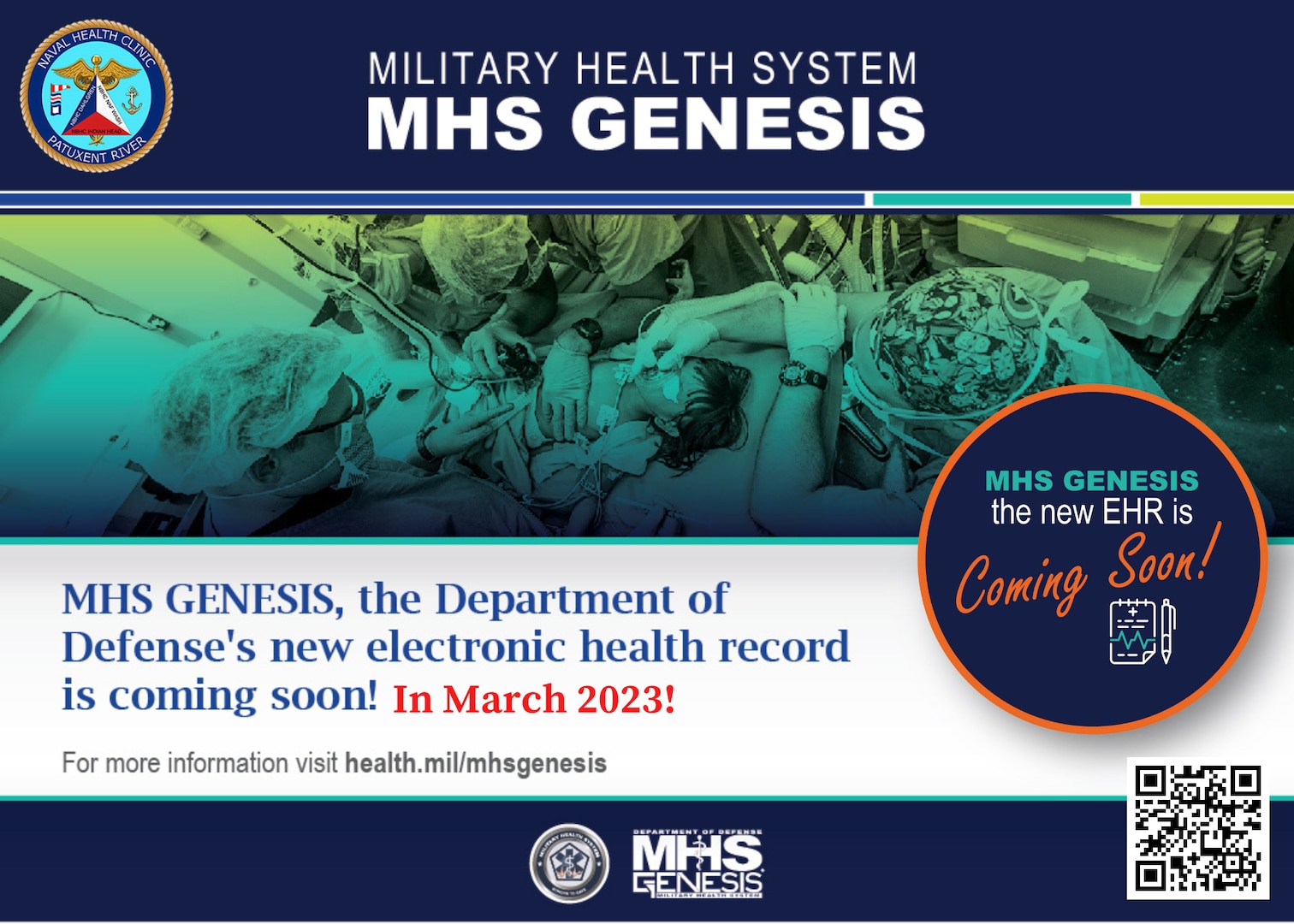 Graphic with a photo of doctors caring for a pediatric patient and text: "MHS GENESIS, the Department of Defense's new electronic health record is coming soon! In March 2023!"