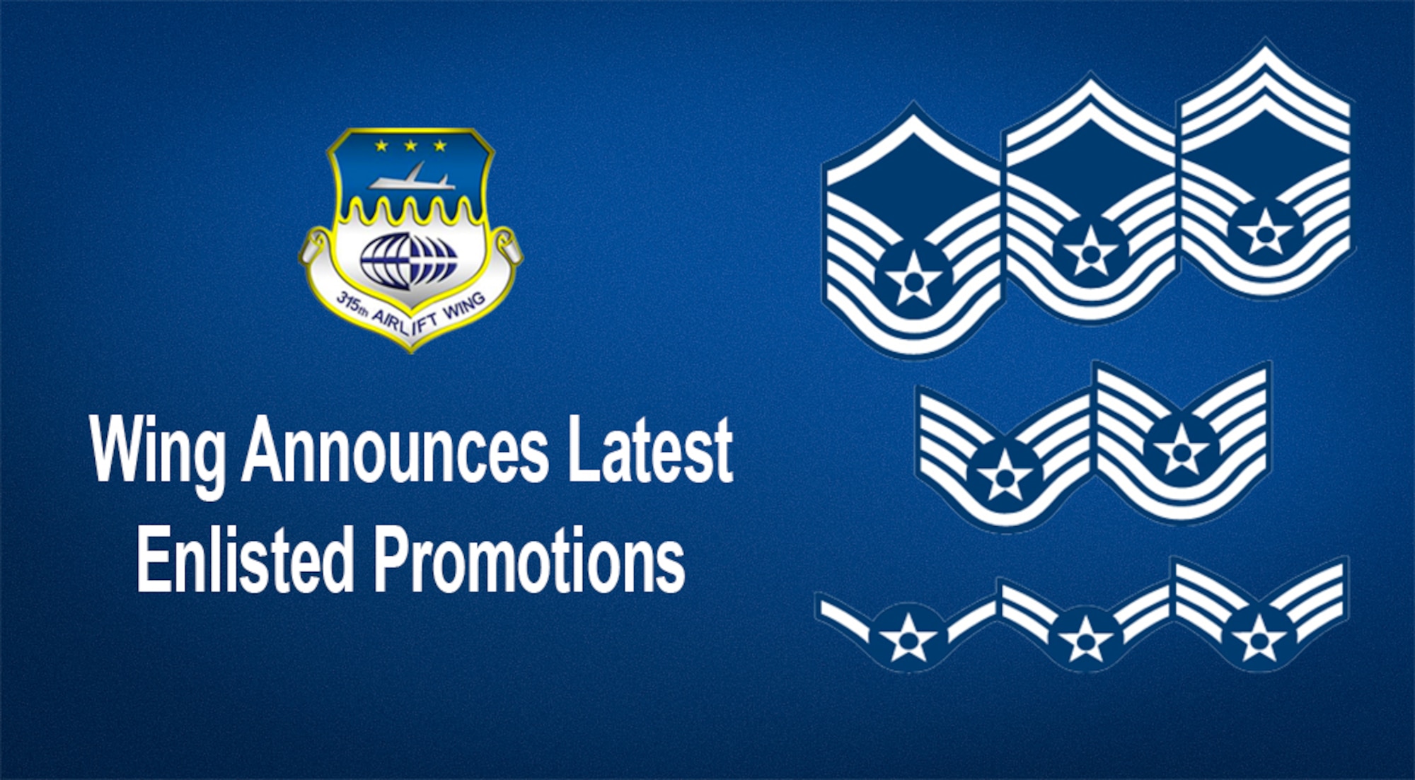 Wing Announces Latest Enlisted Promotions