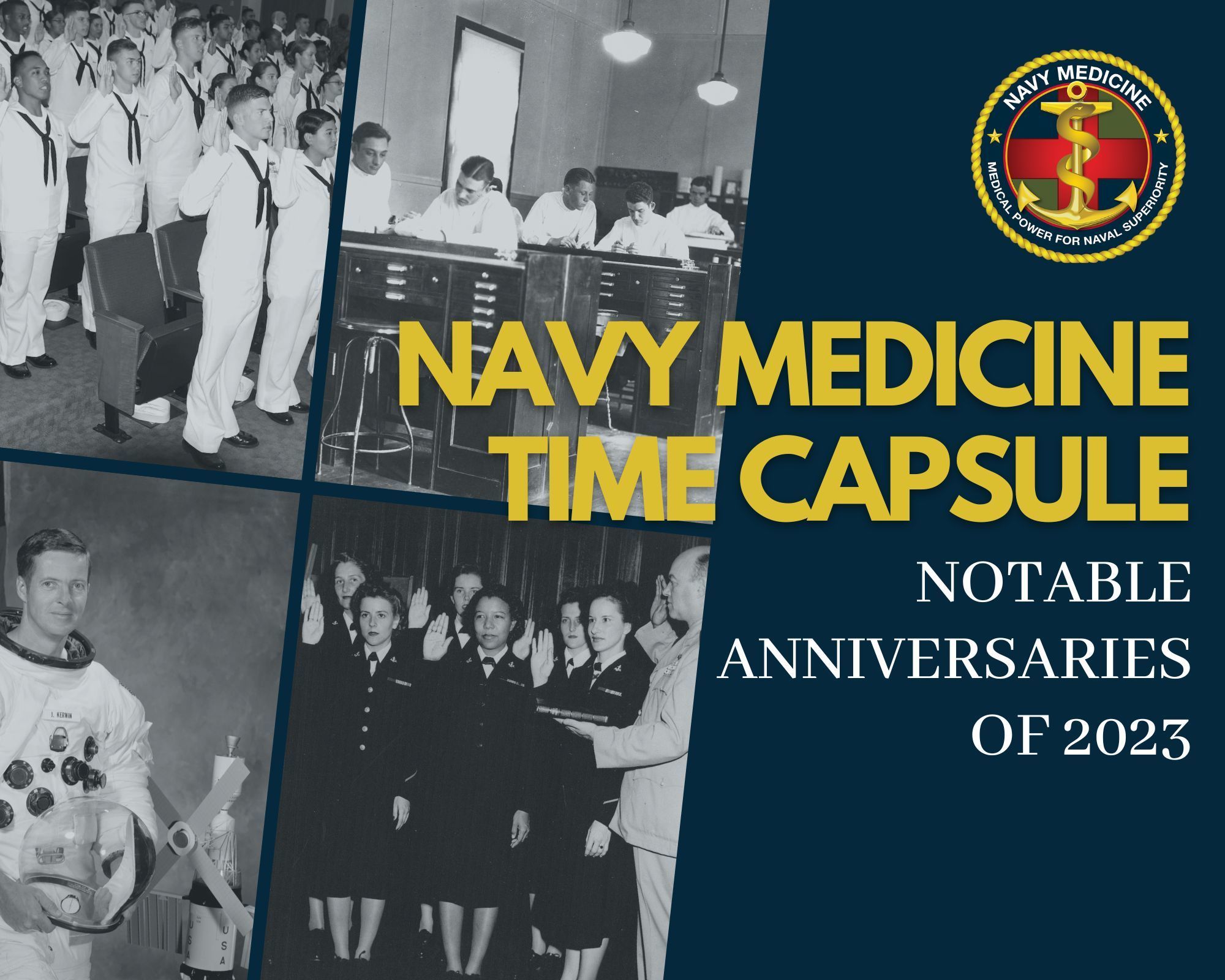 The Navy Medicine Time Capsule Notable Anniversaries of 2023 > Navy