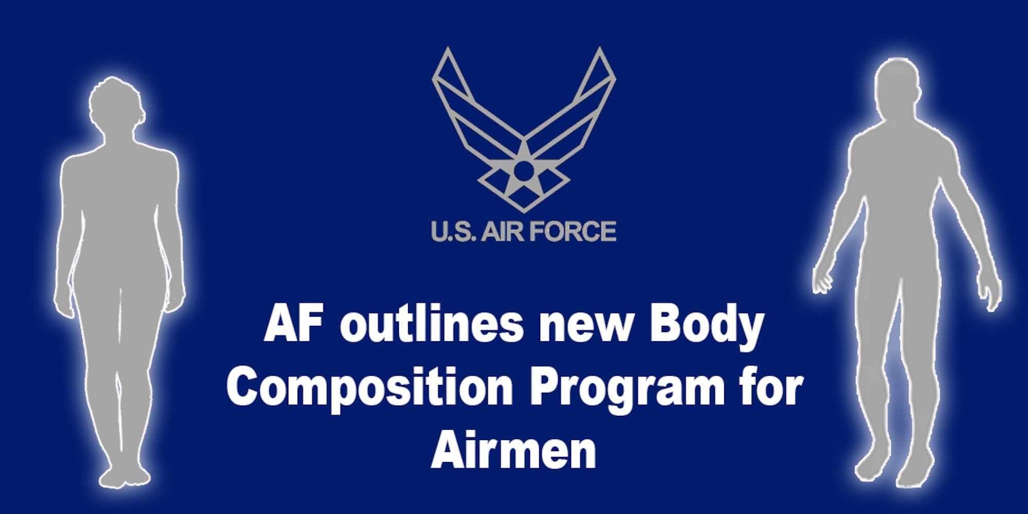 Department of the Air Force outlines new Body Composition Program for