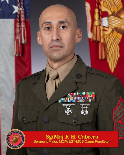 Sergeant Major Fausto Cabrera > Marine Corps Base Camp Pendleton > Leaders