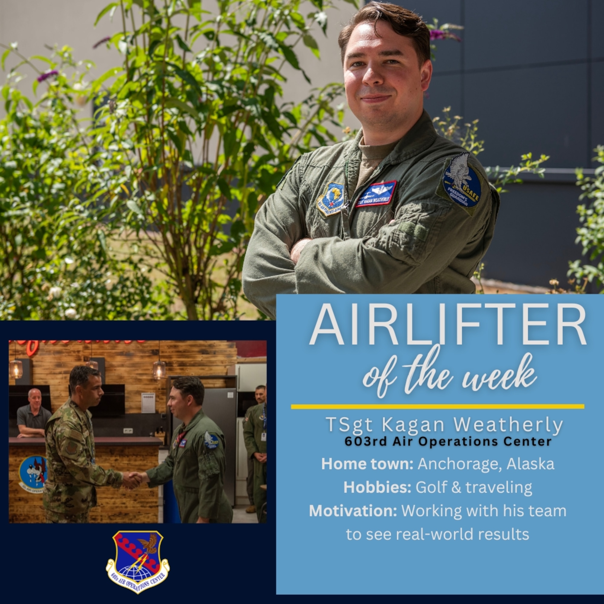 This layout and design graphic depicts U.S. Air Force Tech. Sgt. Kagan Weatherly, 603rd Air Operations Center airlift plans noncommissioned officer in charge, being awarded Airlifter of the Week at Ramstein Air Base, Germany, July 20, 2023. Weatherly was selected for being the go-to planner for all C-130 missions supporting the U.S. European and African Commands across the two continents. (U.S. Air Force graphic by Senior Airman Madelyn Keech)