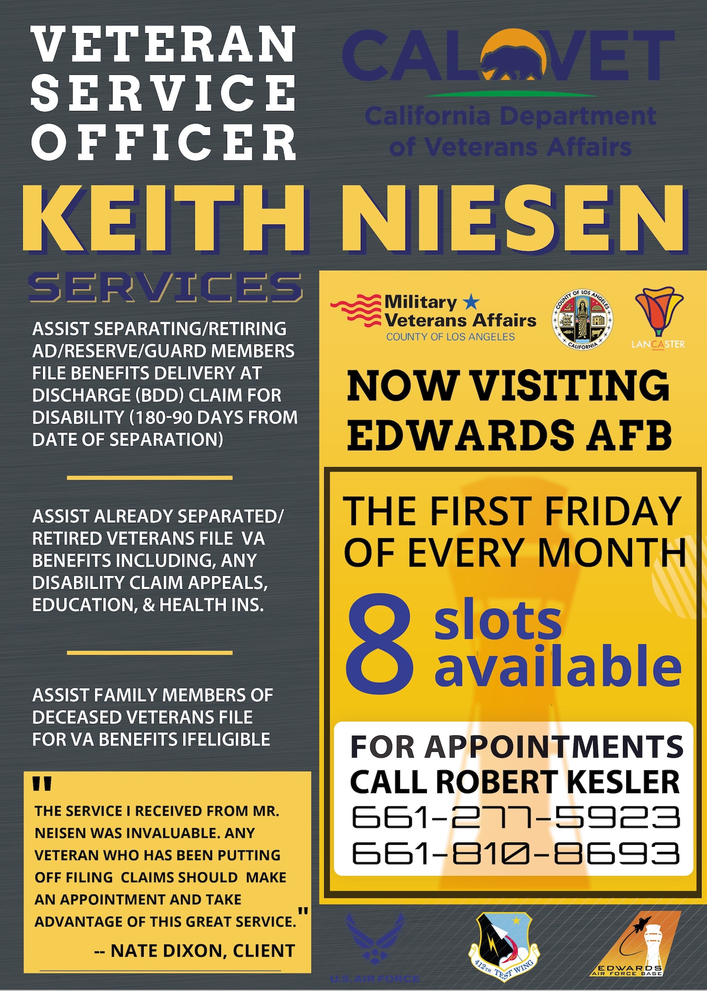 In-person military Veteran Service Office support is now available at Edwards AFB. This innovative program aims to provide comprehensive support to military veterans now working as DOD civilians or contractors at Edwards with assistance filing claims for benefits from the Department of Veterans Affairs.