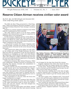 The June 2023 issue of the Buckeye Flyer is now available. The official publication of the 445th Airlift Wing includes eight pages of stories, photos and features pertaining to the 445th Airlift Wing, Air Force Reserve Command and the U.S. Air Force.
