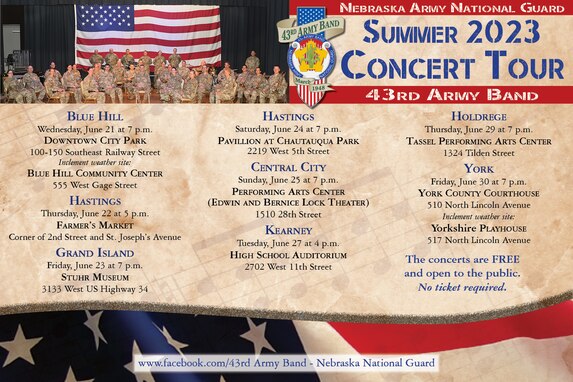 The Nebraska National Guard's 43rd Army Band Summer 2023 Concert Tour runs from June 21-June 30, with eight scheduled performances at various towns across Nebraska.