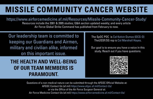  Link to AFGSC Cancer Study Website: https://www.airforcemedicine.af.mil/Resources/Missile-Community-Cancer-Study/
